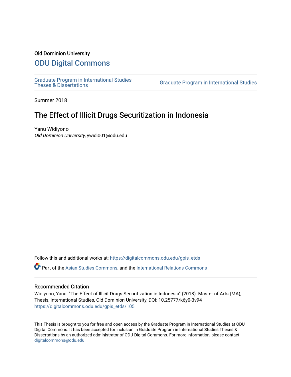 The Effect of Illicit Drugs Securitization in Indonesia