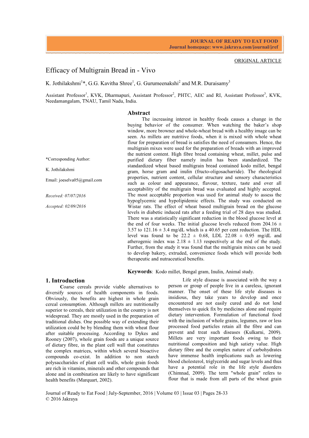 Efficacy of Multigrain Bread in - Vivo