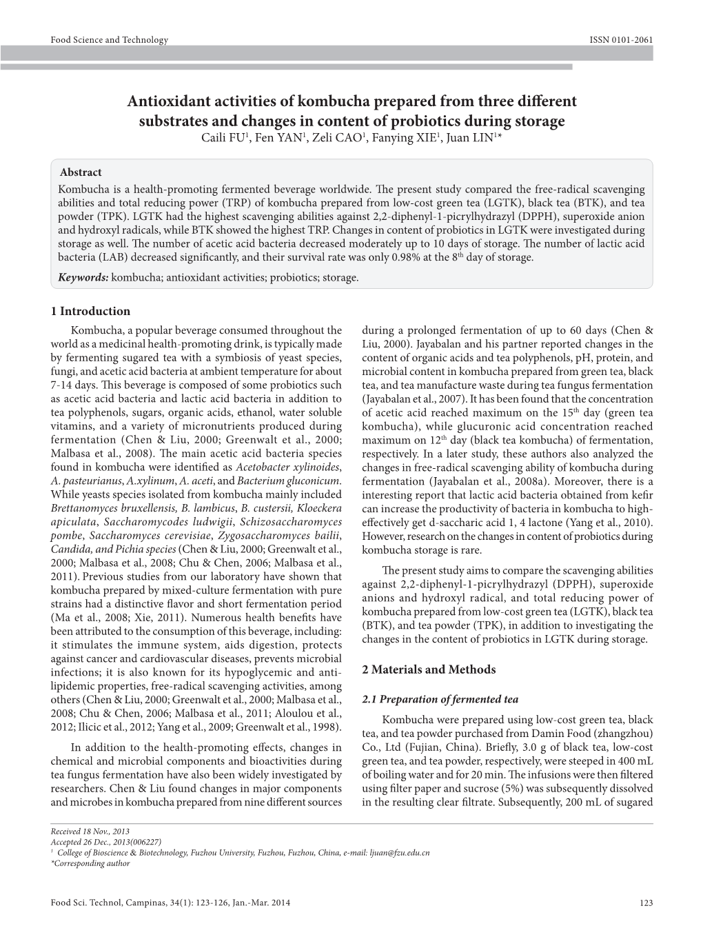 Antioxidant Activities of Kombucha Prepared from Three Different