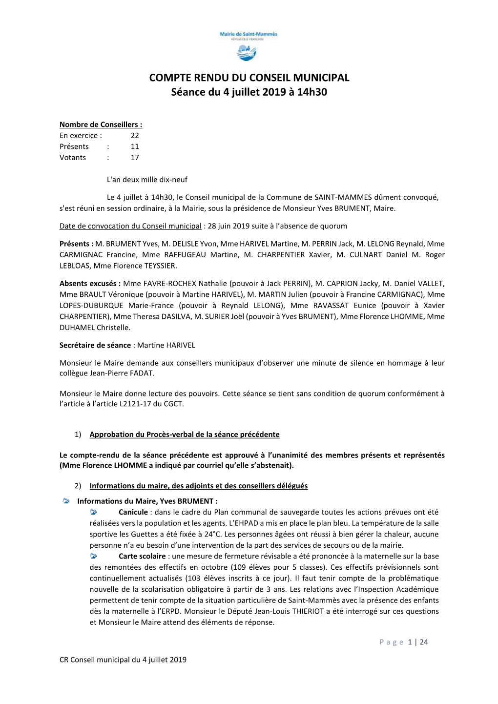 COMPTE RENDU DU CONSEIL MUNICIPAL Séance Du 4 Juillet 2019 À 14H30