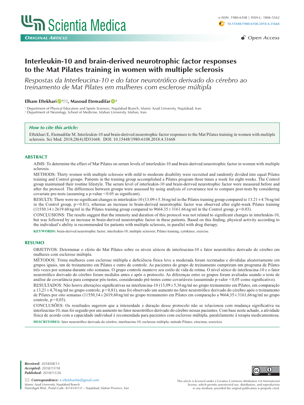 Interleukin-10 and Brain-Derived Neurotrophic Factor Responses to The