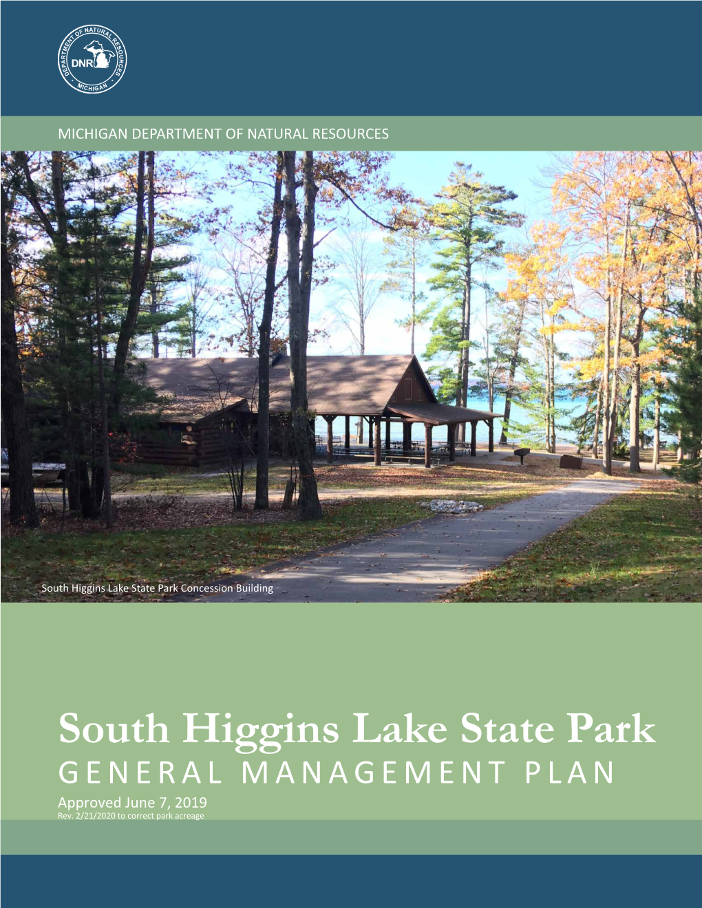 South Higgins State Park General Management Plan
