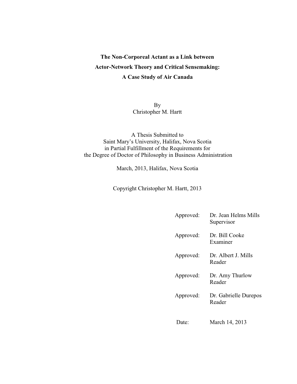 The Non-Corporeal Actant As a Link Between Actor-Network Theory and Critical Sensemaking: a Case Study of Air Canada