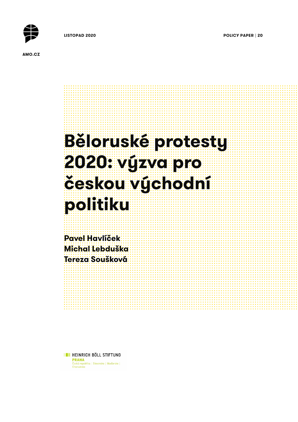 Běloruské Protesty 2020: Výzva Pro Českou Východní Politiku