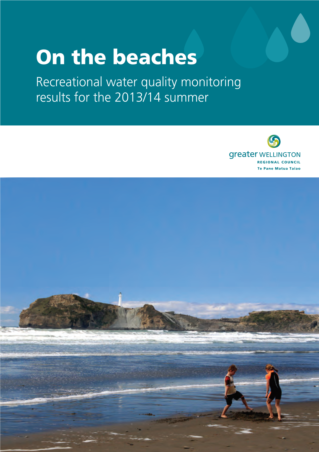 On the Beaches Recreational Water Quality Monitoring Results for the 2013/14 Summer