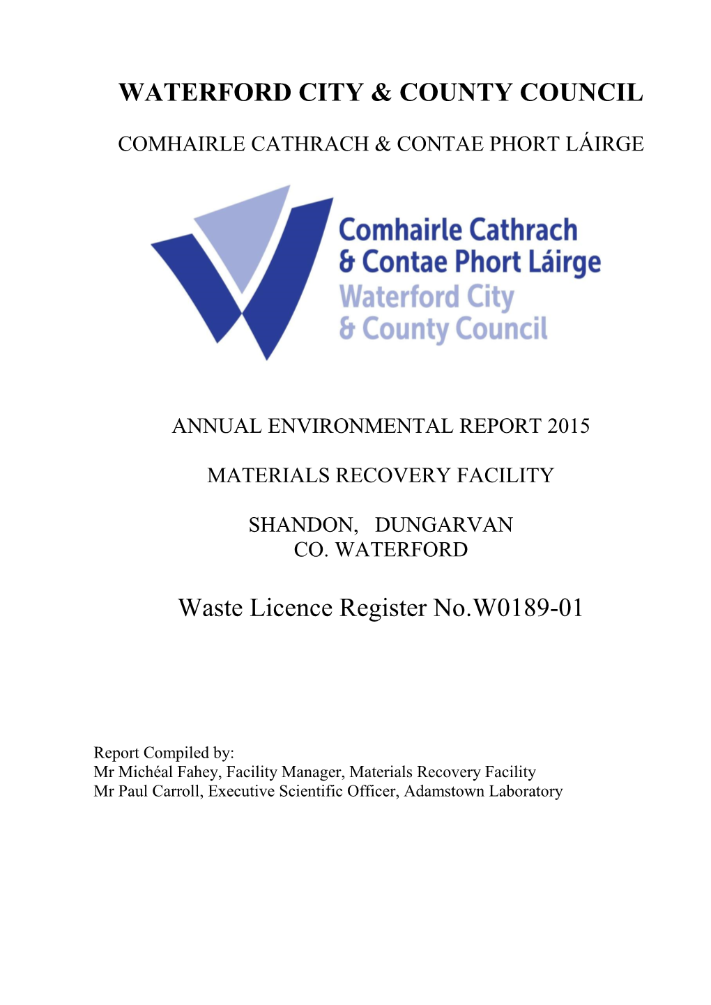 WATERFORD CITY & COUNTY COUNCIL Waste Licence Register No.W0189-01