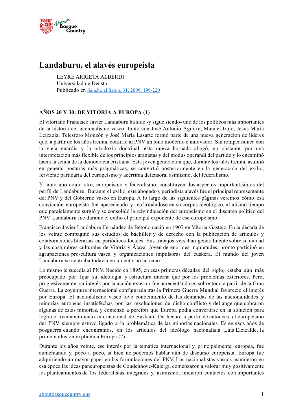 Landaburu, El Alavés Europeísta LEYRE ARRIETA ALBERDI Universidad De Deusto Publicado En Sancho El Sabio, 31, 2009, 199-220