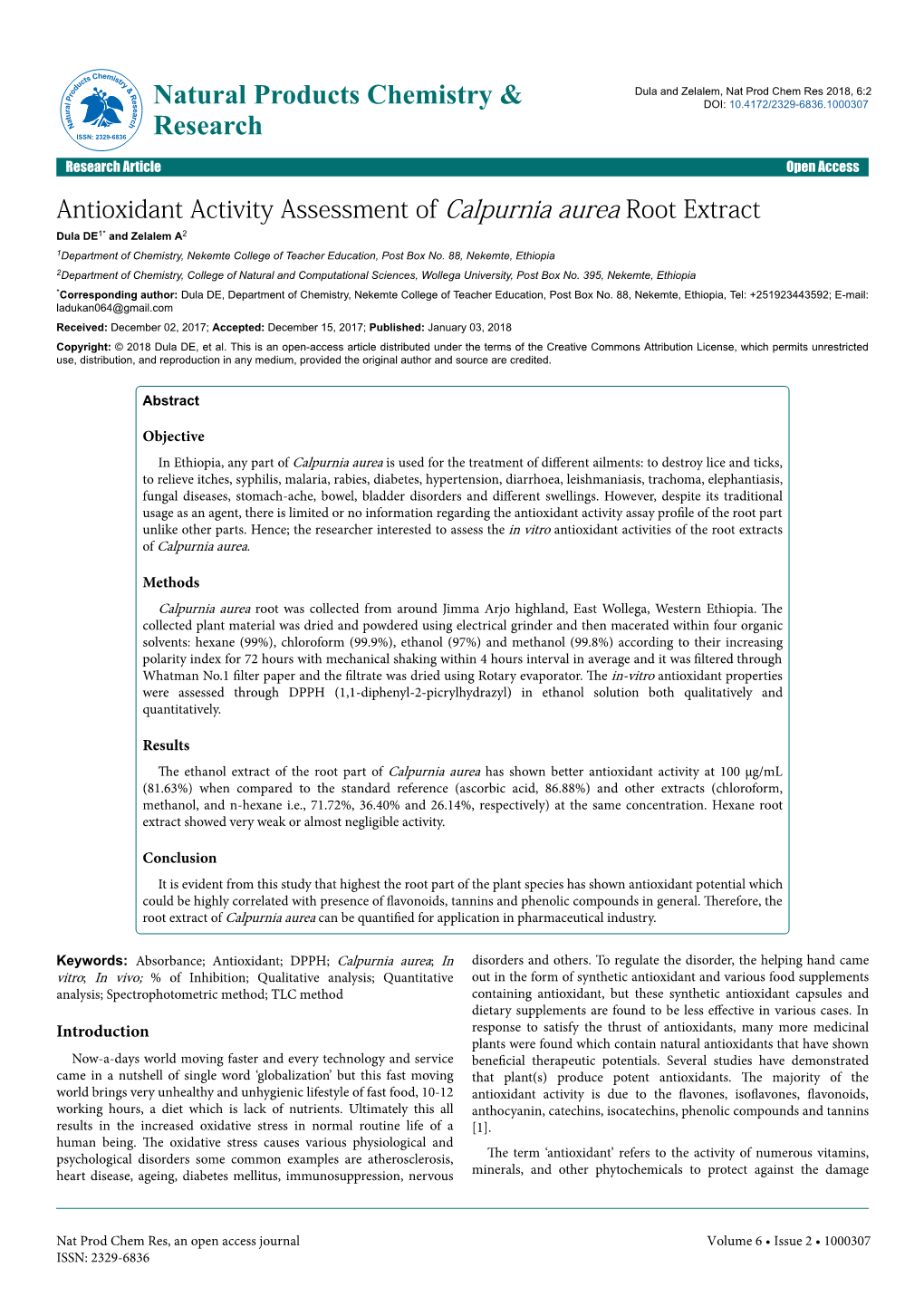 Antioxidant Activity Assessment of Calpurnia Aurea Root Extract Dula DE1* and Zelalem A2 1Department of Chemistry, Nekemte College of Teacher Education, Post Box No