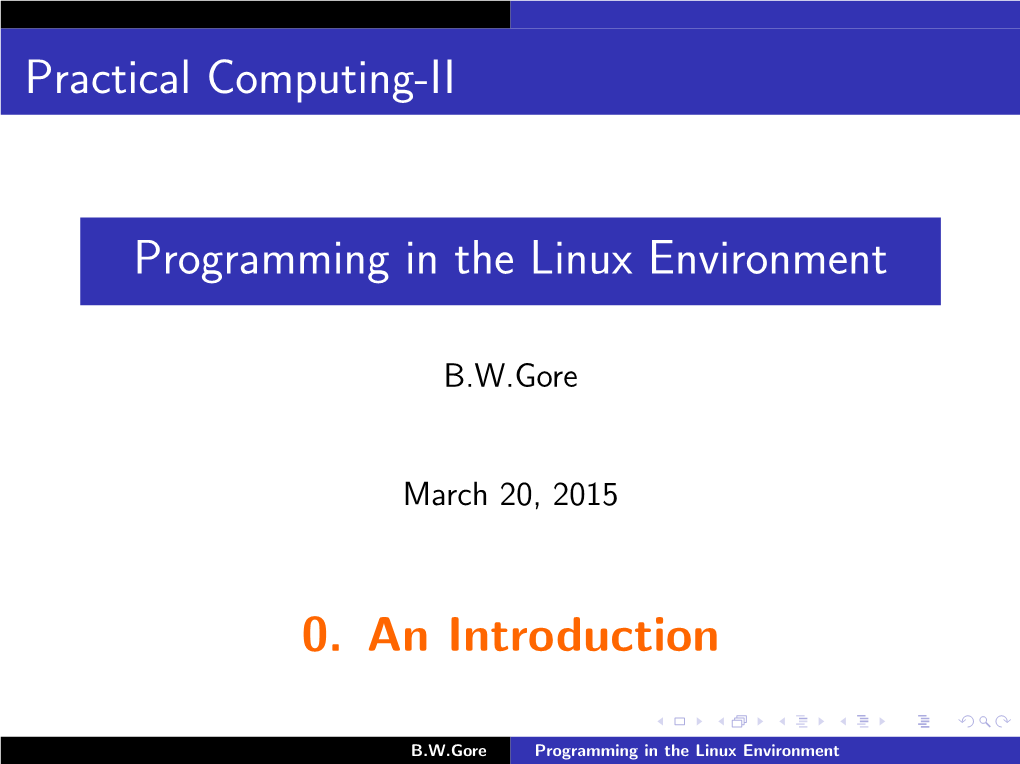 Programming in the Linux Environment