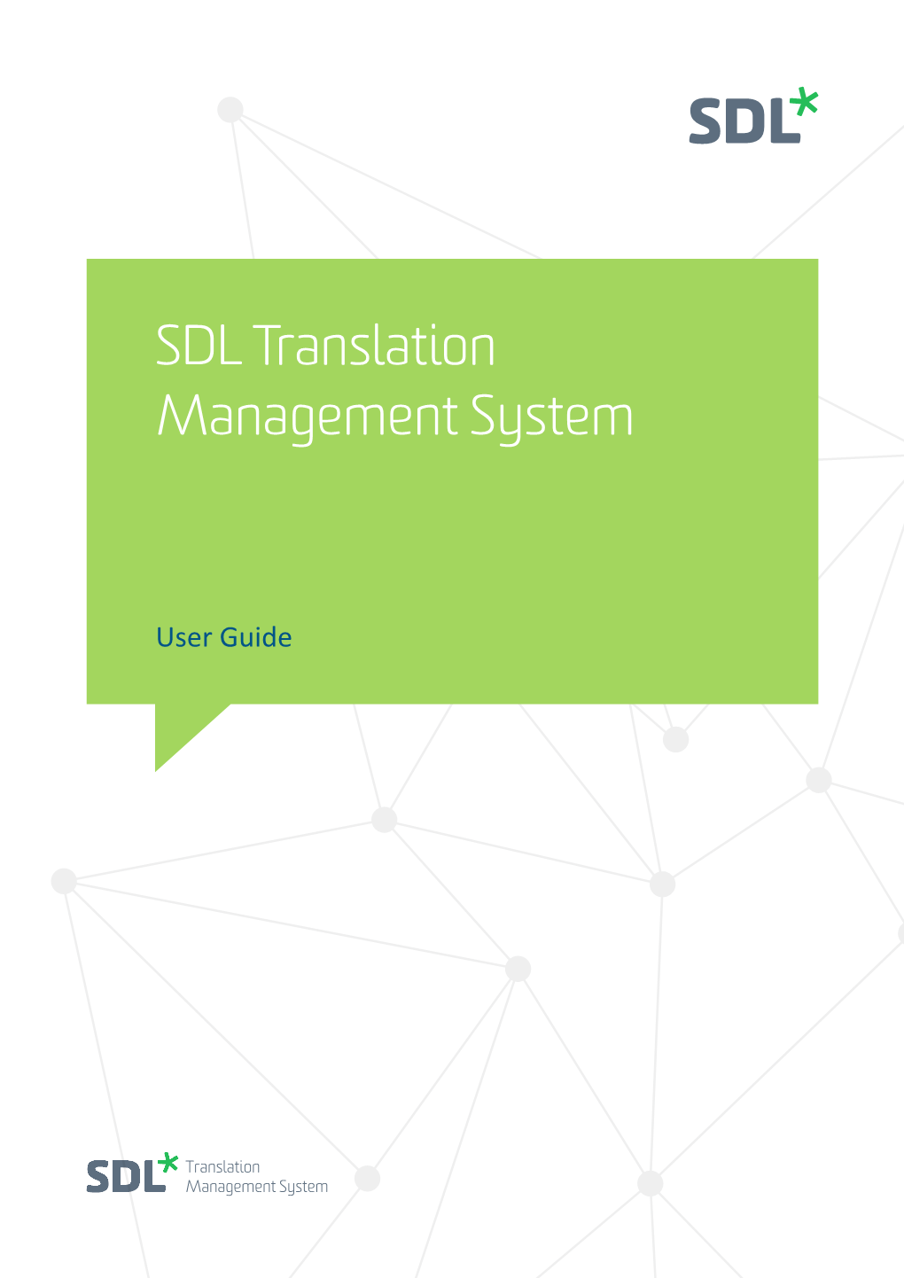 SDL TMS USER GUIDE 1 About Vendors