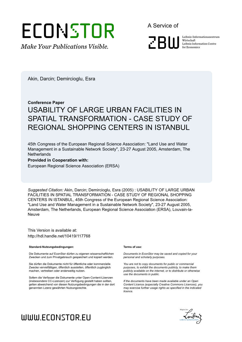 Usability of Large Urban Facilities in Spatial Transformation - Case Study of Regional Shopping Centers in Istanbul