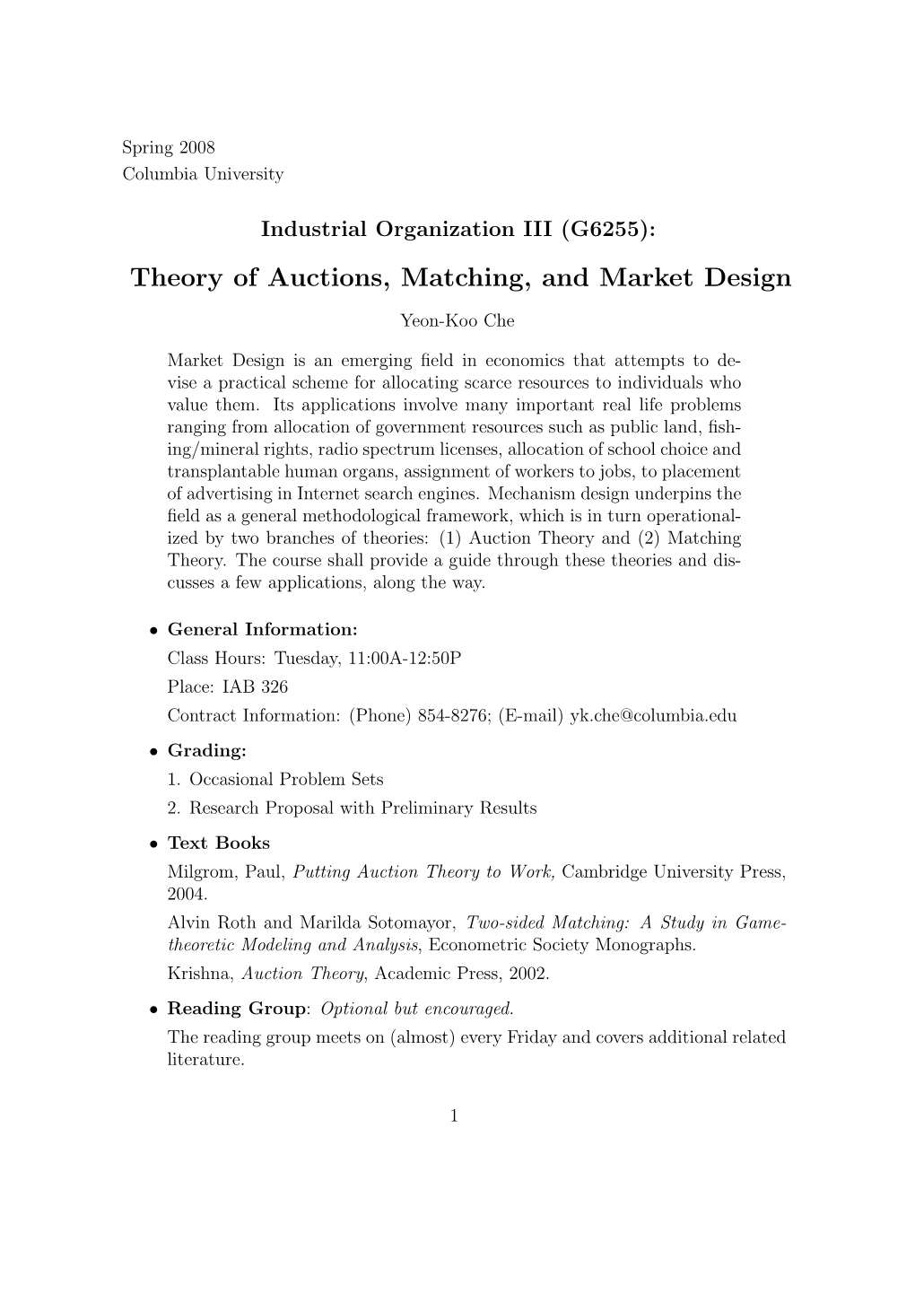 Theory of Auctions, Matching, and Market Design