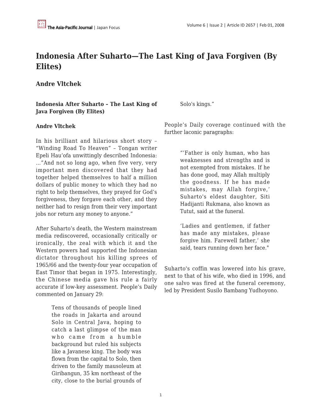Indonesia After Suharto—The Last King of Java Forgiven (By Elites)