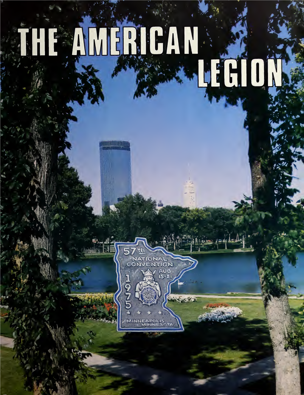 The American Legion 57Th National Convention: Official Program And