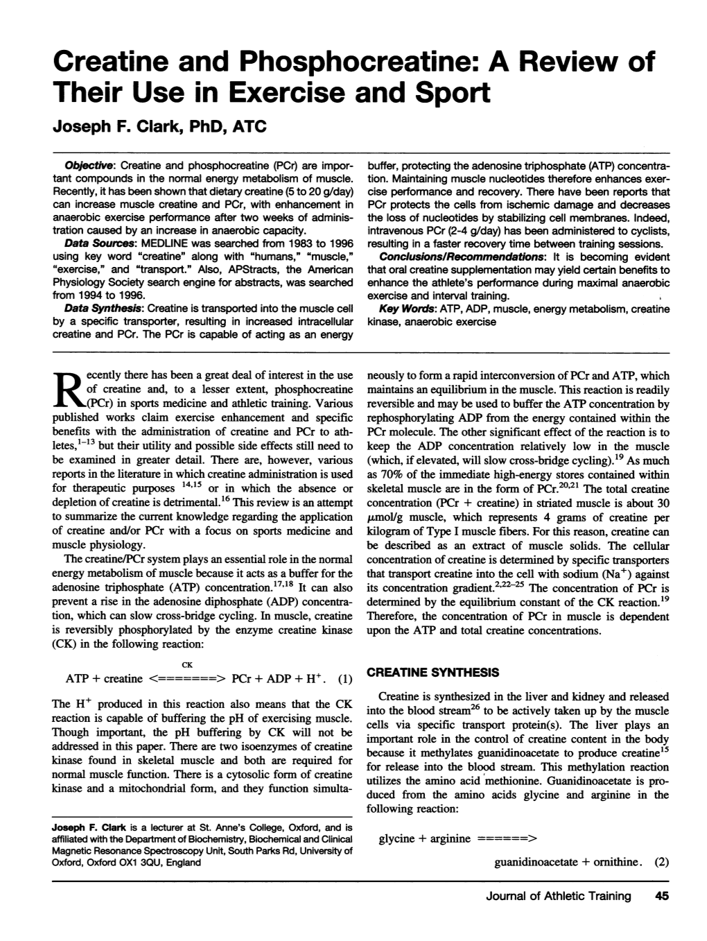 Creatine and Phosphocreatine: a Review of Their Use in Exercise and Sport Joseph F