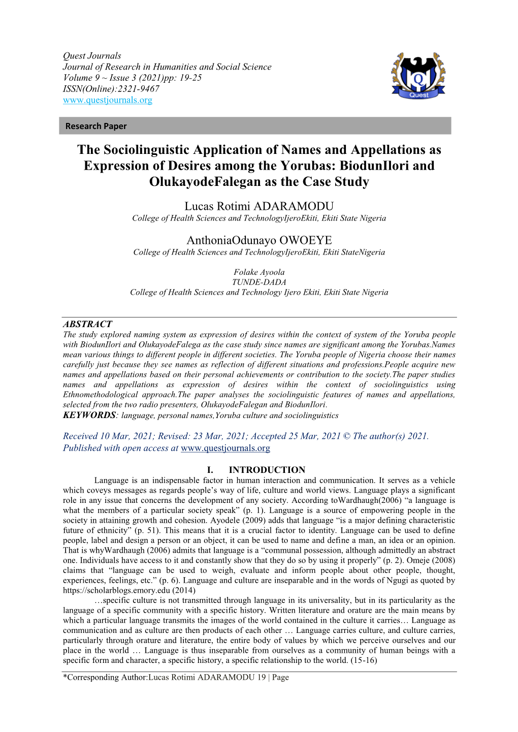 The Sociolinguistic Application of Names and Appellations As Expression of Desires Among the Yorubas: Biodunilori and Olukayodefalegan As the Case Study