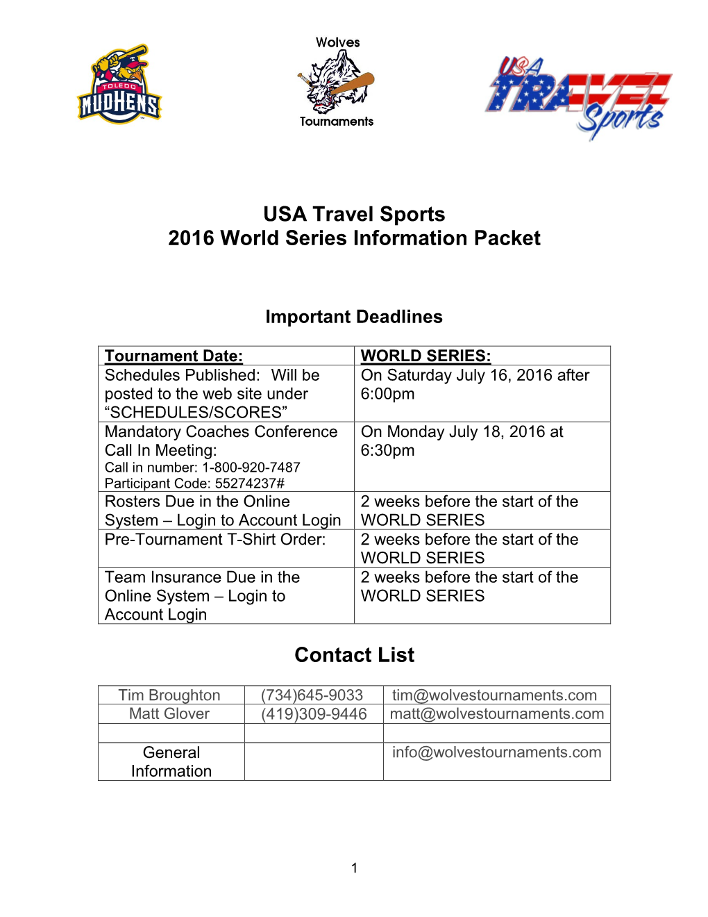 Tournament Information 2009 – Wolves Tournaments