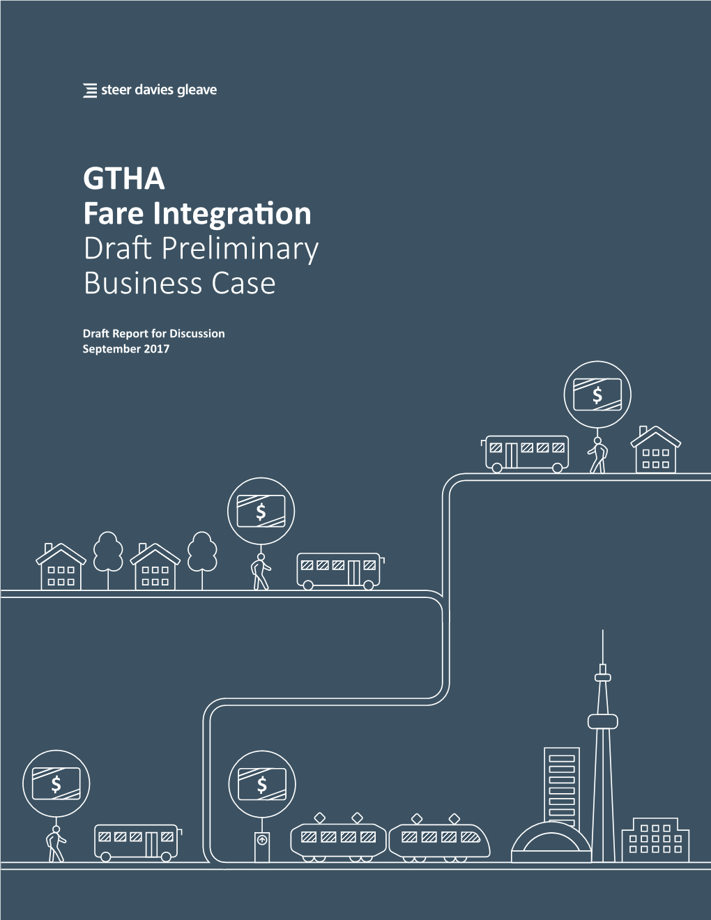 GTHA Fare Structure Preliminary Business Case