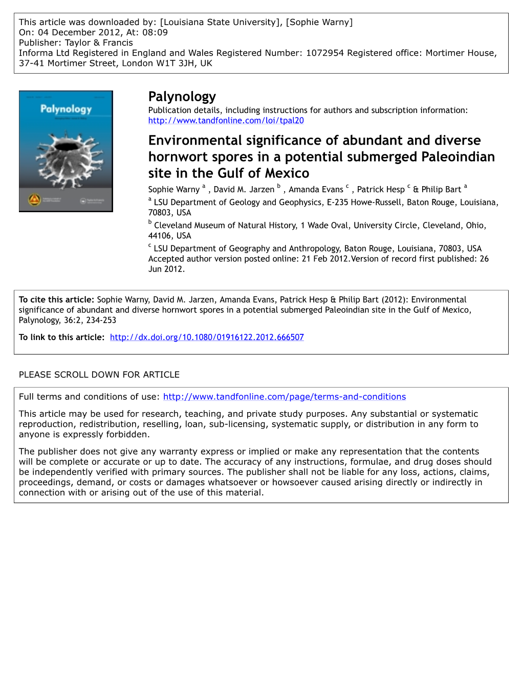 Environmental Significance of Abundant and Diverse Hornwort Spores in a Potential Submerged Paleoindian Site in the Gulf of Mexico Sophie Warny a , David M