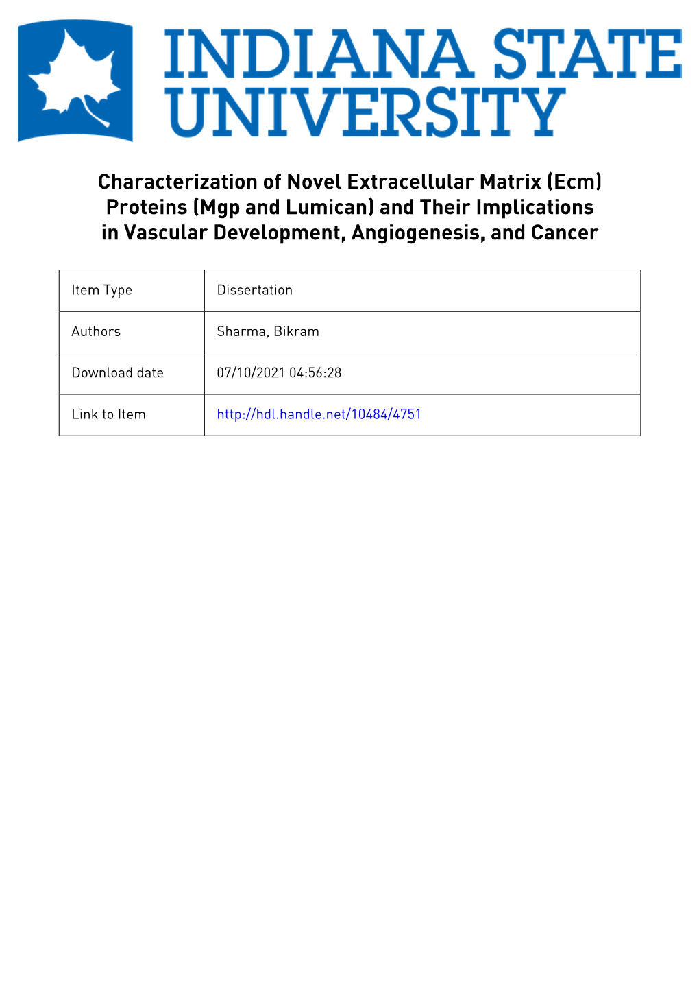 Characterization of Novel Extracellular Matrix (Ecm) Proteins (Mgp and Lumican) and Their Implications in Vascular Development, Angiogenesis, and Cancer