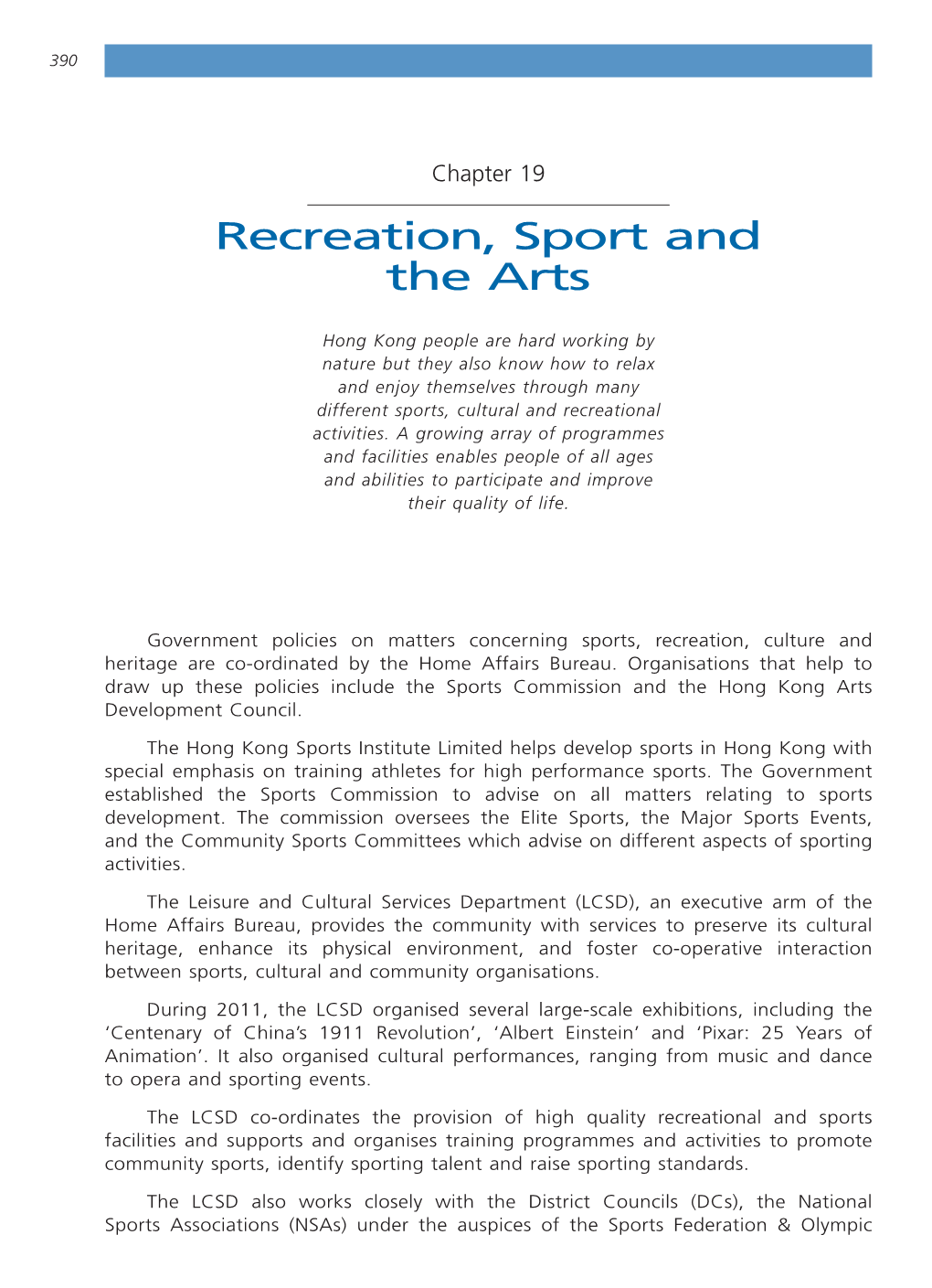 Recreation, Sport and the Arts