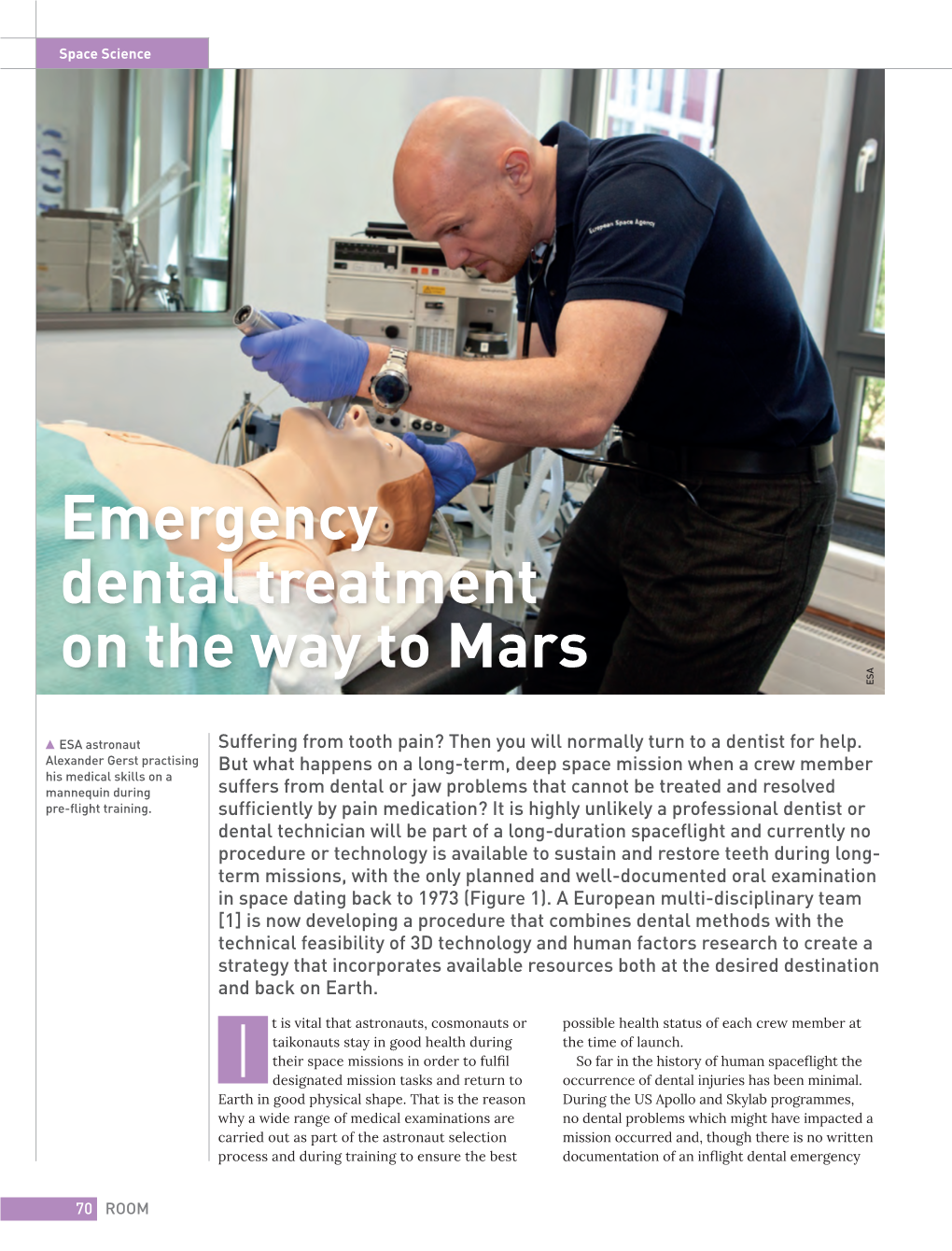 Emergency Dental Treatment on the Way to Mars ESA