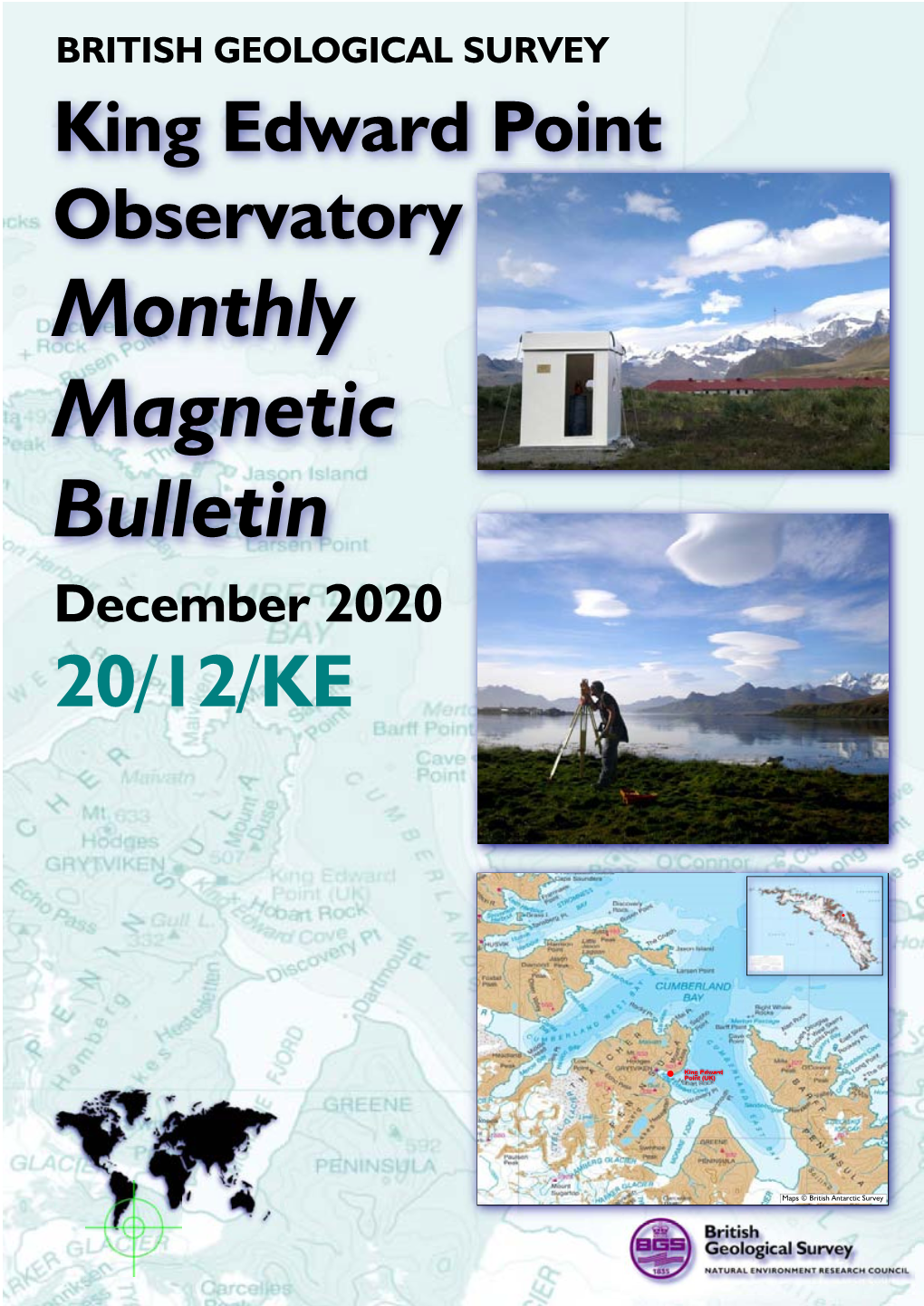 King Edward Point Observatory Monthly Magnetic Bulletin