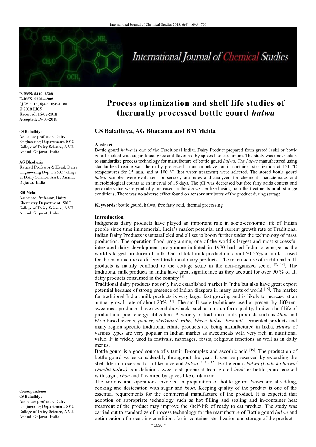 Process Optimization and Shelf Life Studies of Thermally Processed