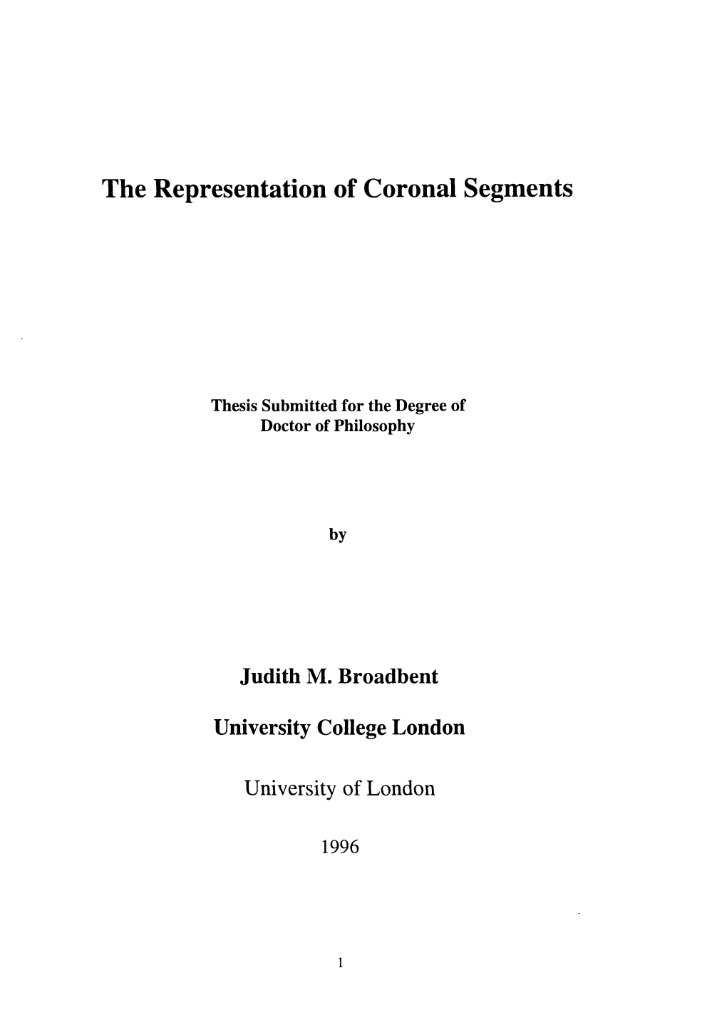 The Representation of Coronal Segments