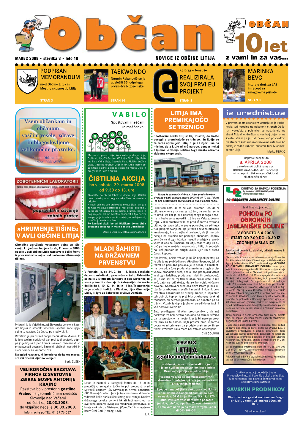 MAREC 2008 • Številka 3 • Leto 10 Novice Iz Občine Litija