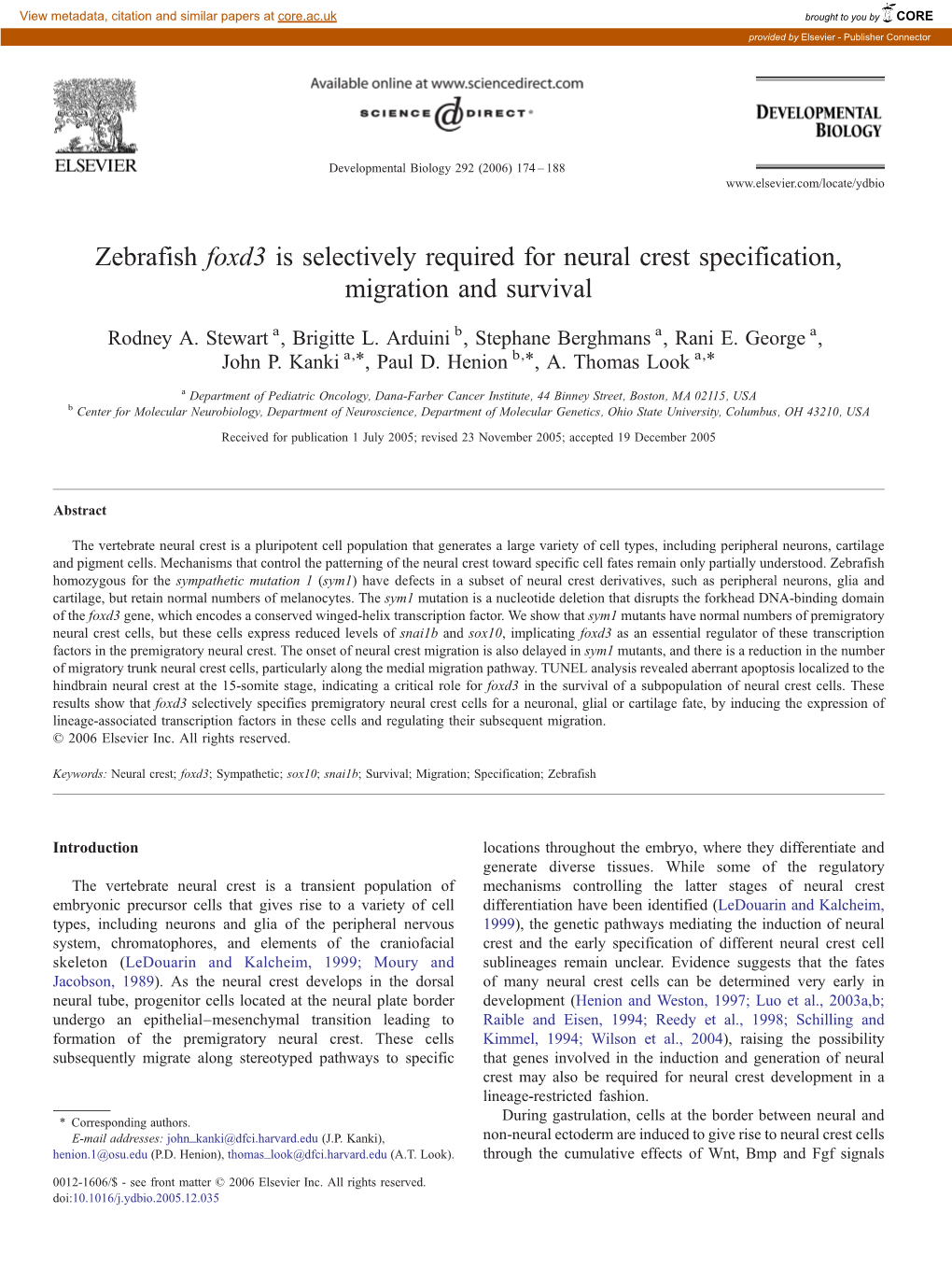 Zebrafish Foxd3 Is Selectively Required for Neural Crest Specification, Migration and Survival