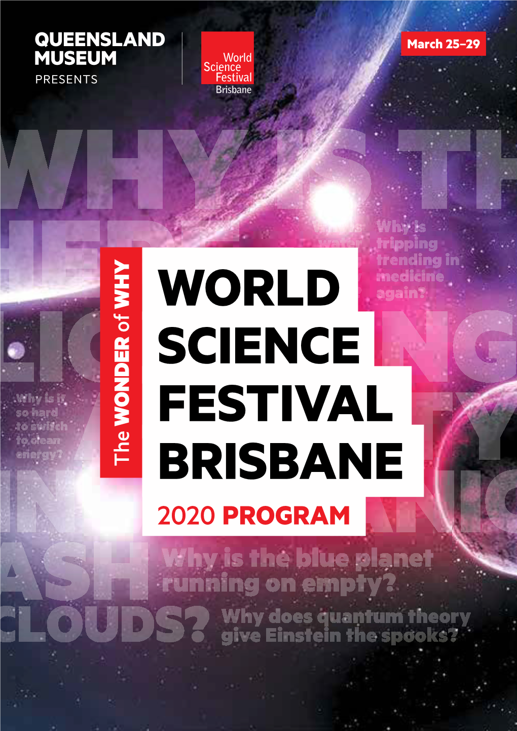 World Science Festival Brisbane by Visiting Our Website