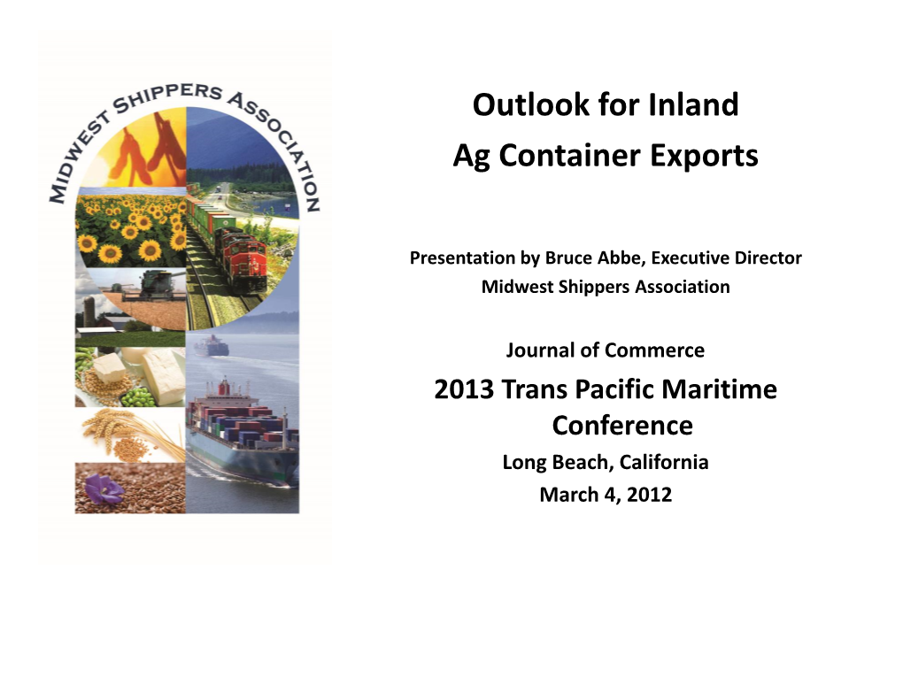 Outlook for Inland Ag Container Exports