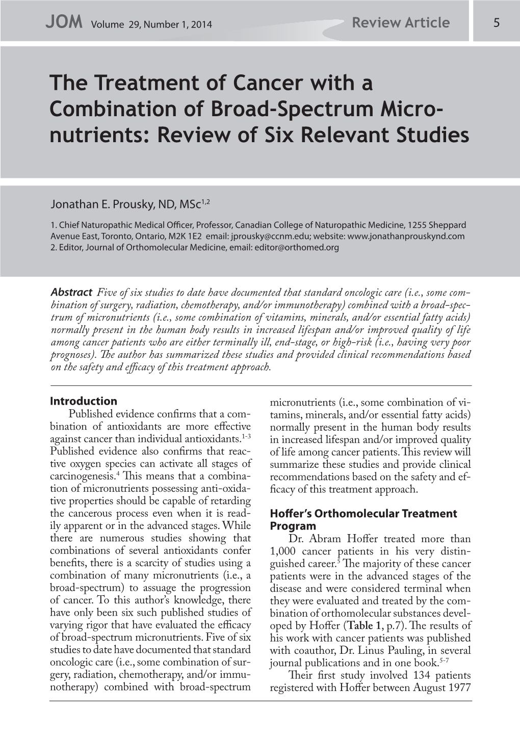 The Treatment of Cancer with a Combination of Broad-Spectrum Micro- Nutrients: Review of Six Relevant Studies