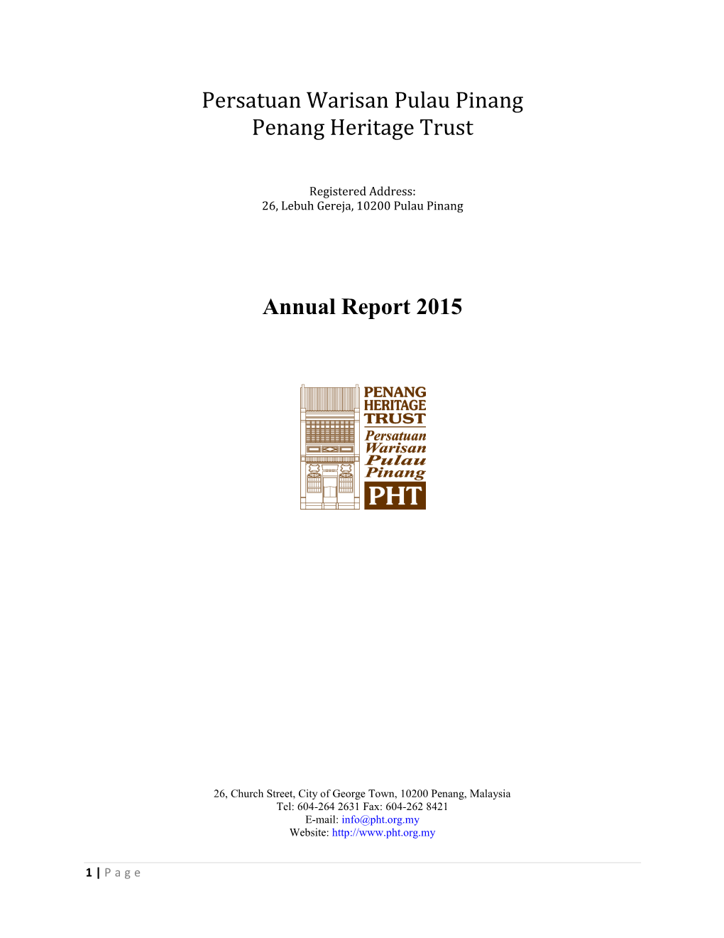 Persatuan Warisan Pulau Pinang Penang Heritage Trust Annual