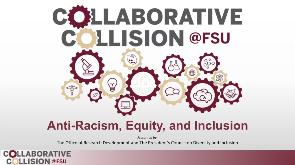 Anti-Racism, Equity, and Inclusion