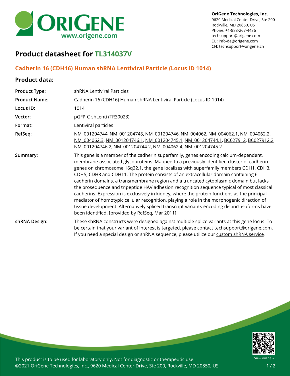 Cadherin 16 (CDH16) Human Shrna Lentiviral Particle (Locus ID 1014) Product Data