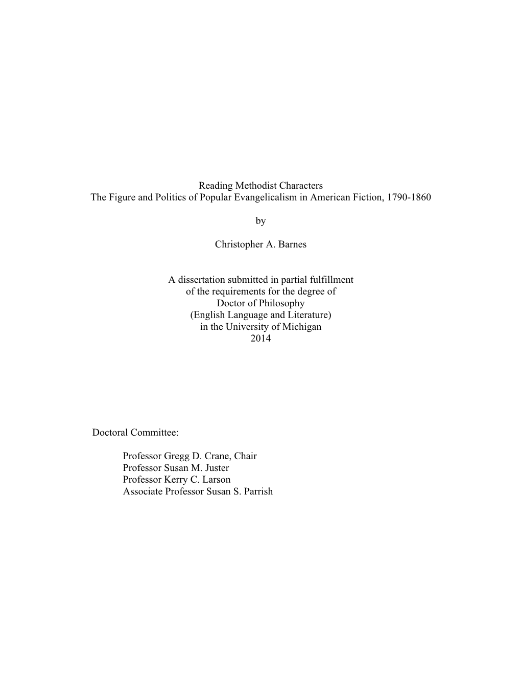 Reading Methodist Characters the Figure and Politics of Popular Evangelicalism in American Fiction, 1790-1860