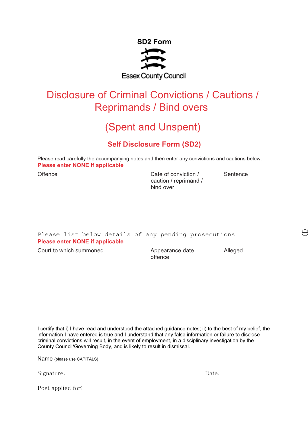 Disclosure of Criminal Convictions / Cautions / Reprimands / Bind Overs