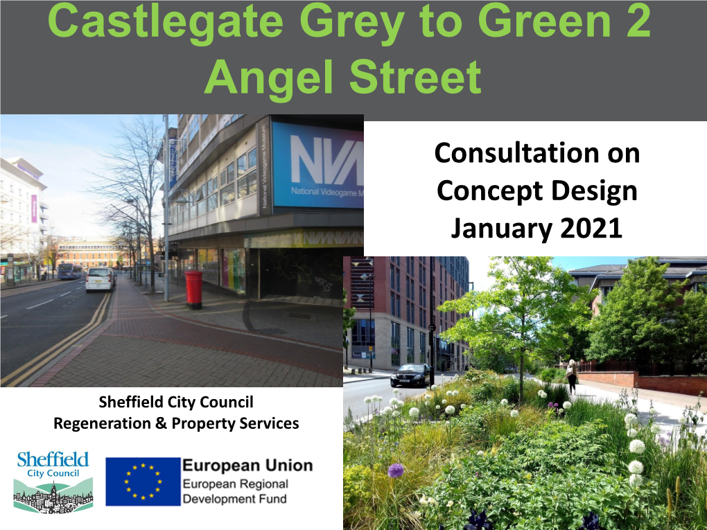 Castlegate Grey to Green 2 Angel Street