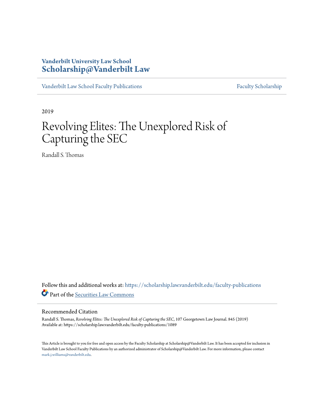 Revolving Elites: the Unexplored Risk of Capturing the SEC, 107 Georgetown Law Journal