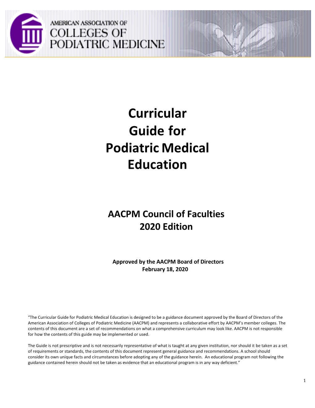 Curricular Guide for Podiatric Medical Education