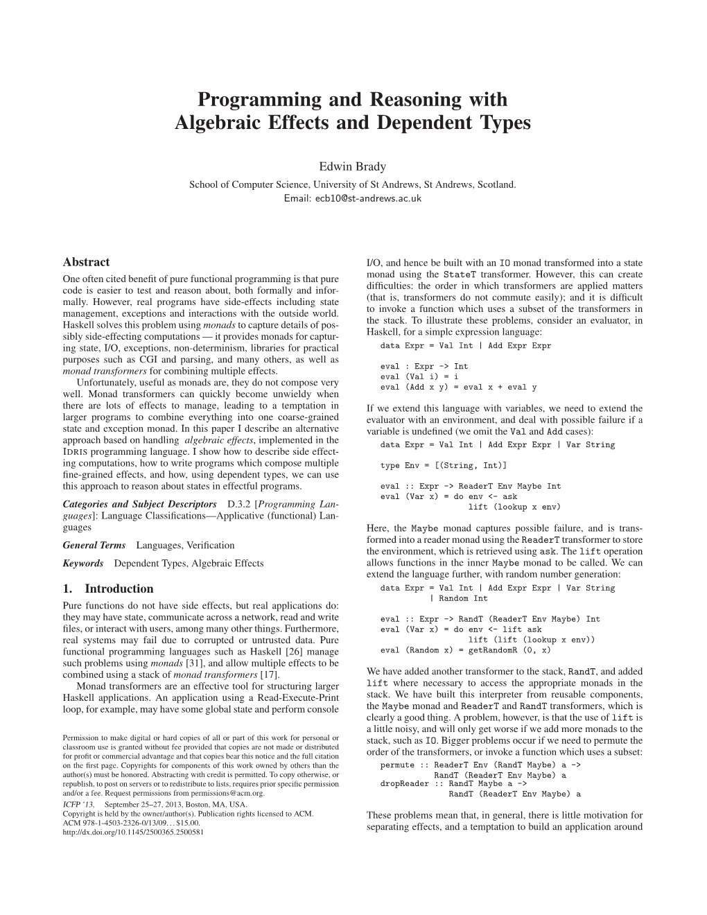 Programming and Reasoning with Algebraic Effects and Dependent Types