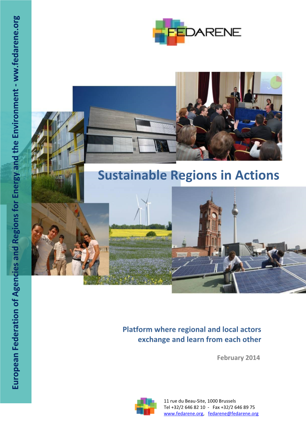 Sustainable Regions in Actions