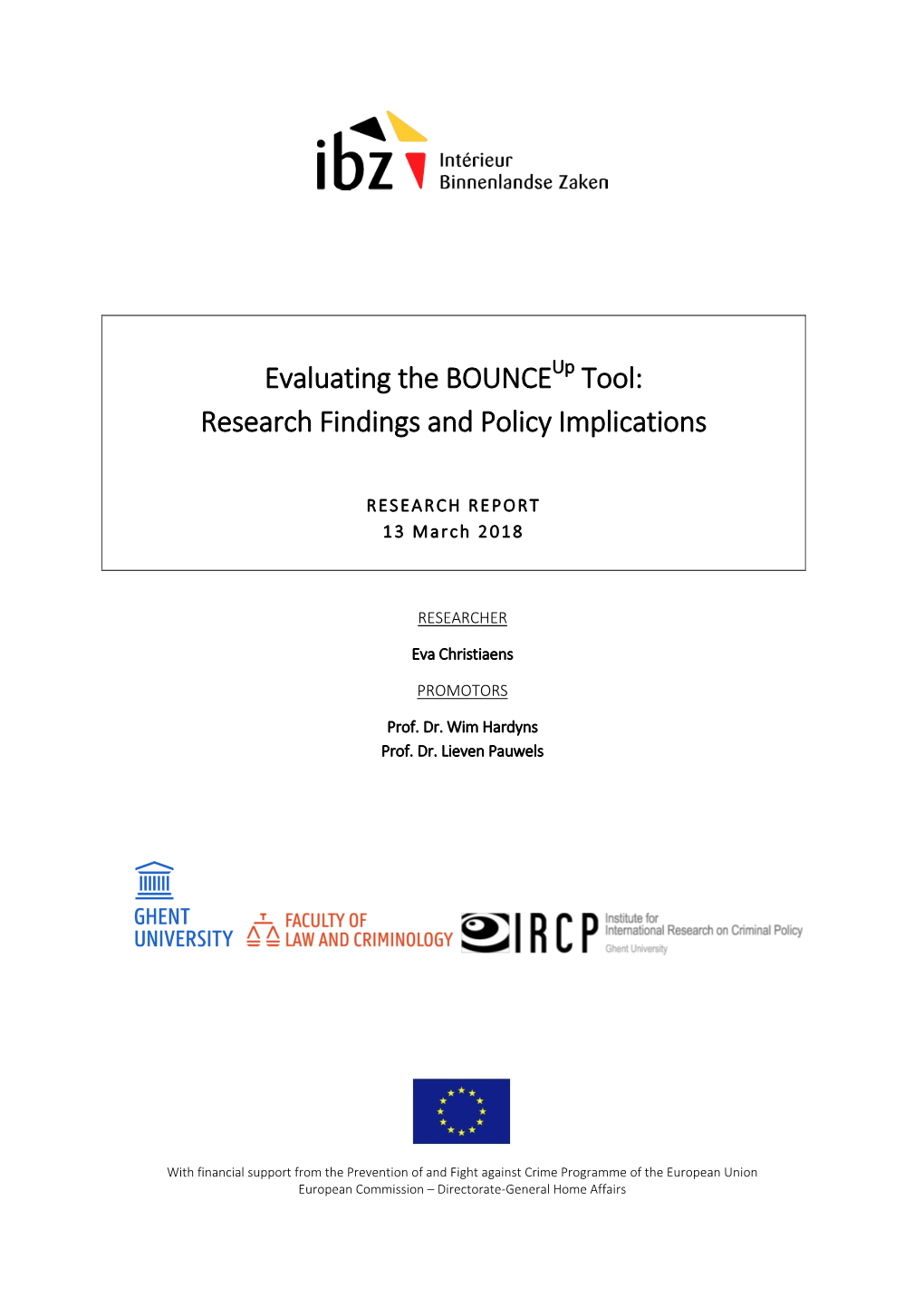 Evaluating the BOUNCE Tool: Research Findings and Policy Implications