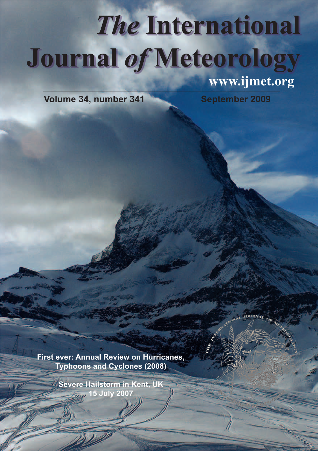 The International Journal of Meteorology Volume 34, Number 341 September 2009
