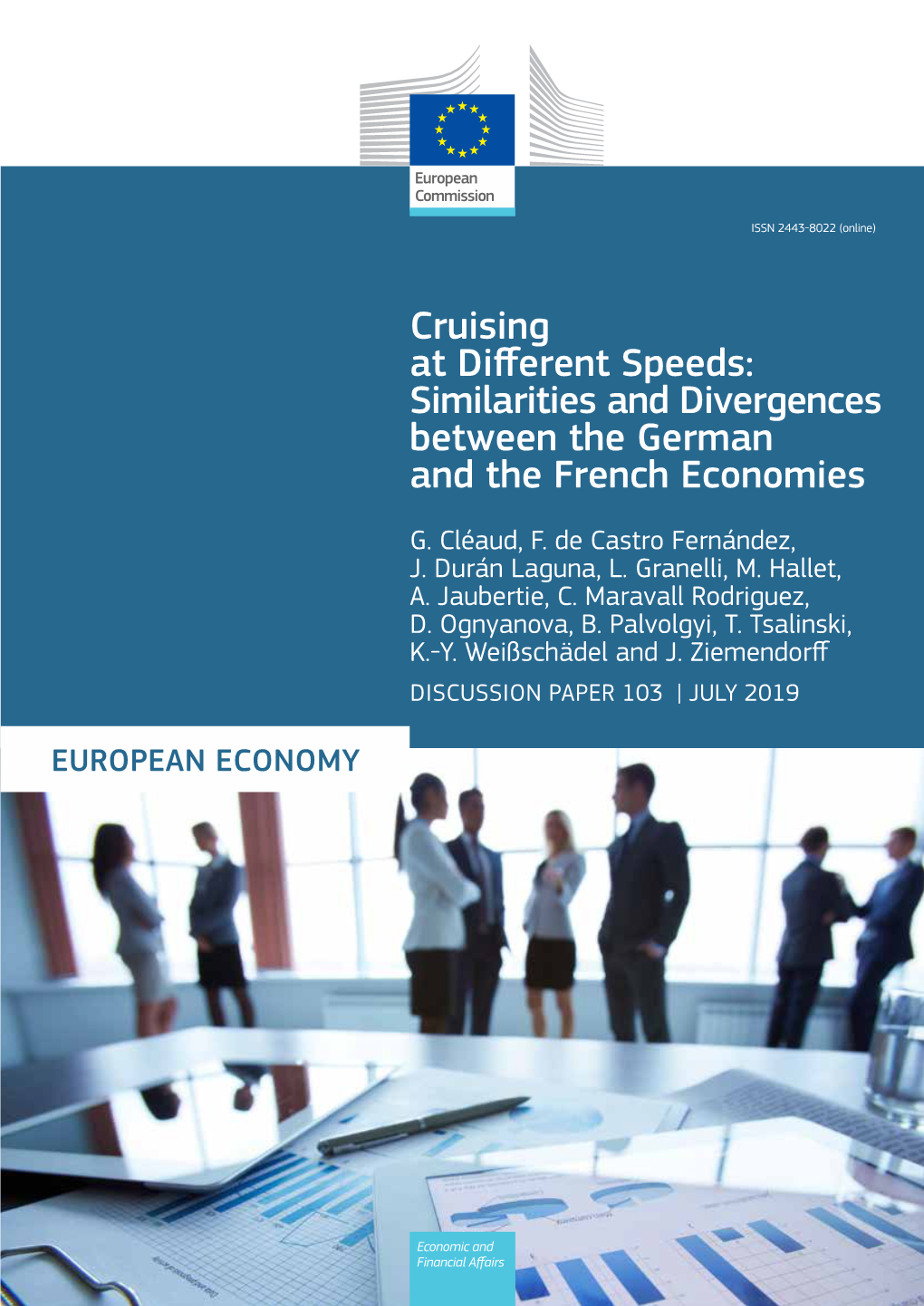 Cruising at Different Speeds: Similarities and Divergences Between the German and the French Economies