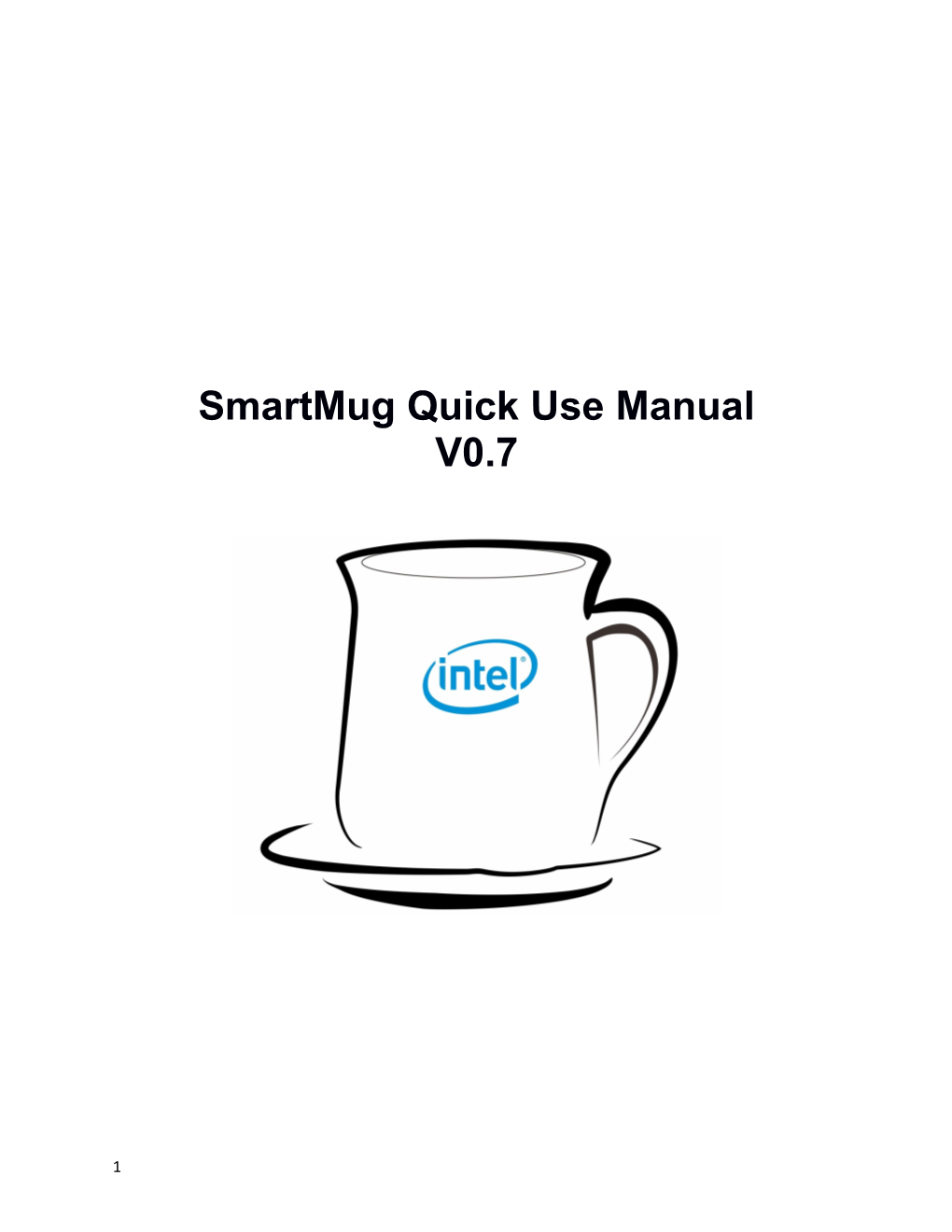 Smartmug Quick Use Manual V0.7