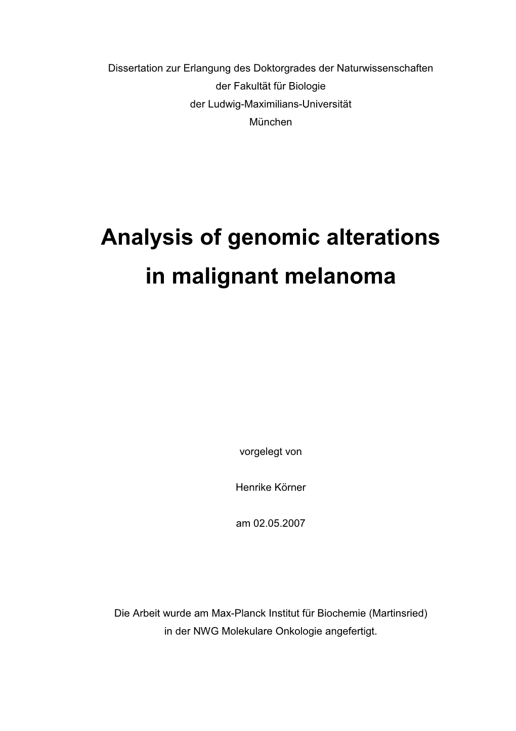 Analysis of Genomic Alterations in Malignant Melanoma”