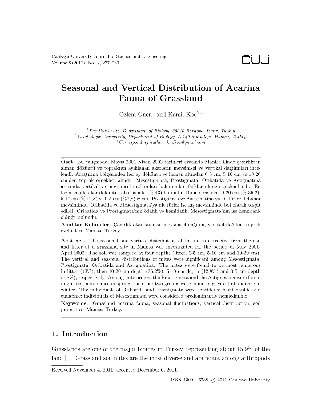 Seasonal and Vertical Distribution of Acarina Fauna of Grassland
